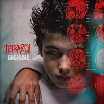 Album Tetrarch: Unstable