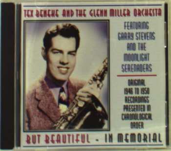 Album Tex Beneke / Glenn Miller Orchestra: But Beatiful - In Memorial