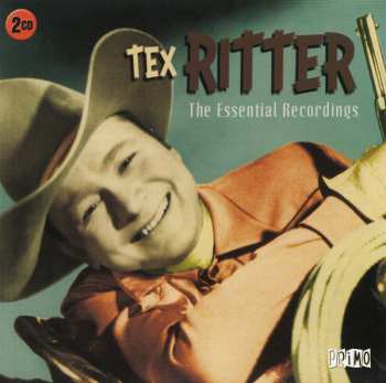 Album Tex Ritter: The Essential Recordings