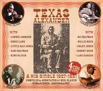 Texas Alexander: Texas Alexander & His Circle 1927-1951