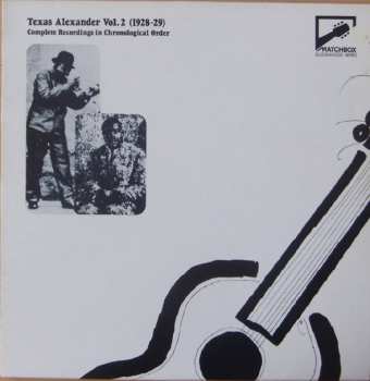Album Texas Alexander: Texas Alexander Vol. 2 (1928-29) (Complete Recordings In Chronological Order)