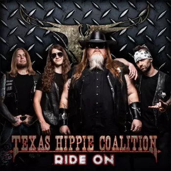 Texas Hippie Coalition: Ride On