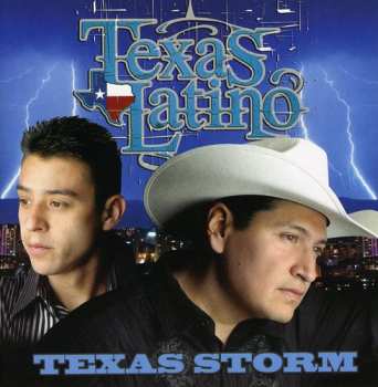 Album Texas Latino: Texas Storm