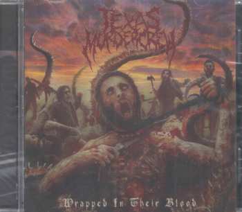 Album Texas Murder Crew: Wrapped In Their Blood