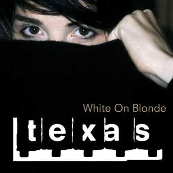 CD Texas: White On Blonde 390440
