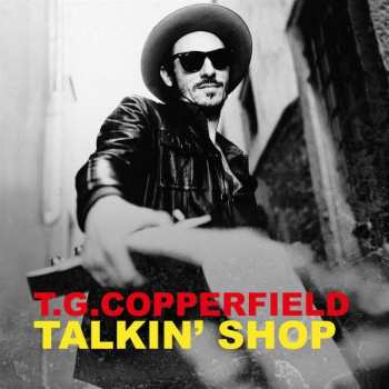 Album T.G. Copperfield: Talkin' Shop