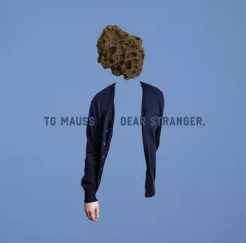 Dear Stranger, 