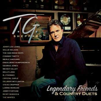 Album T.G. Sheppard: Legendary Friends & Country Duets