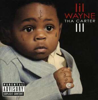 Album Lil Wayne: Tha Carter III