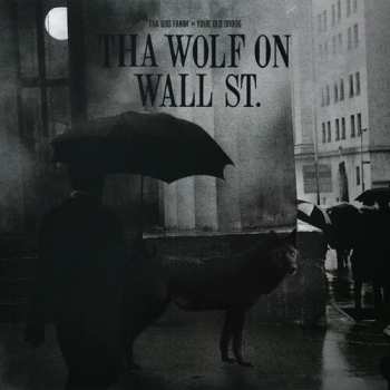 Album Your Old Droog: Tha Wolf On Wall St.