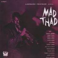 Thad Jones: Mad Thad