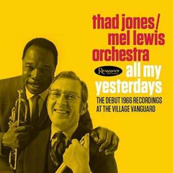 2CD Thad Jones / Mel Lewis Orchestra: All My Yesterdays 306235