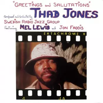 Thad Jones: Greetings And Salutations