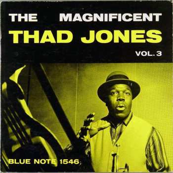 Album Thad Jones: The Magnificent Thad Jones Volume 3