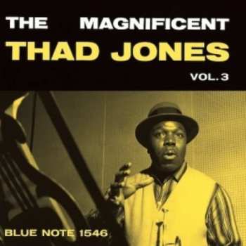 CD Thad Jones: The Magnificent Thad Jones Vol. 3 LTD 508062