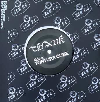 Album Thank: Torture Cube / Dead Dog In A Ditch 