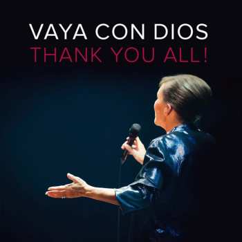 Album Vaya Con Dios: Thank You All!