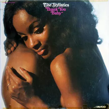 The Stylistics: Thank You Baby