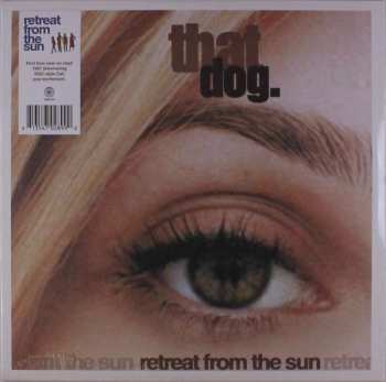 Album that dog.: Retreat From The Sun