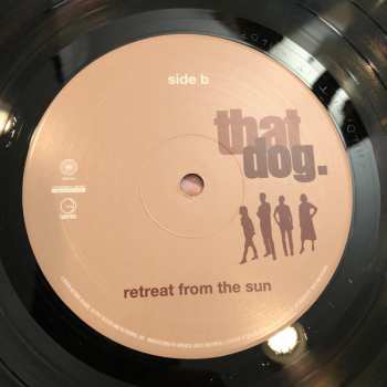 LP that dog.: Retreat From The Sun 352772