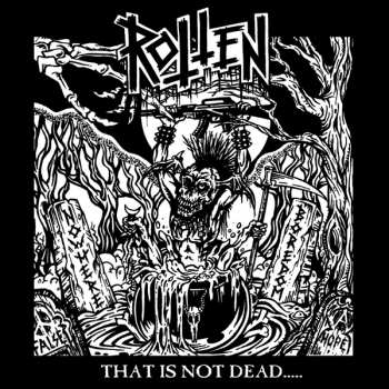 Rotten UK: That Is Not Dead...