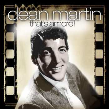 LP Dean Martin: That’s Amore! 447531