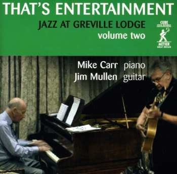 Album That's Entertainment: Jazz At Greville Lodge: That's Entertainment: Jazz At Greville Lodg 2