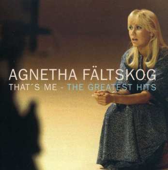 Agnetha Fältskog: That's Me - The Greatest Hits