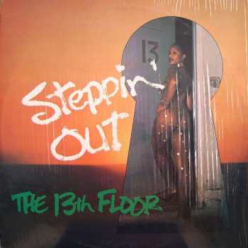 Album The 13th Floor: Steppin' Out