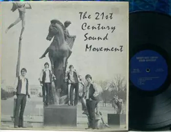 The 21st Century Sound Movement: The 21st Century Sound Movement