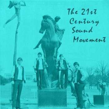 CD The 21st Century Sound Movement: The 21st Century Sound Movement 441293
