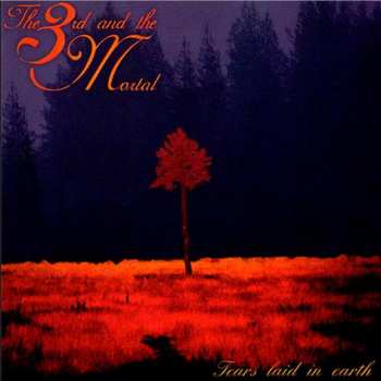 CD The 3rd And The Mortal: Tears Laid In Earth 103319