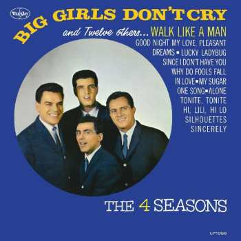 CD The Four Seasons: Big Girls Don't Cry And Twelve Others . . . LTD 463436
