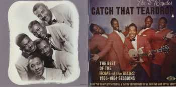 CD The 5 Royales: Catch That Teardrop (The Best Of The Home Of The Blues 1960-1964 Sessions) 290190
