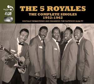 The 5 Royales: The Complete Singles 1952-1962