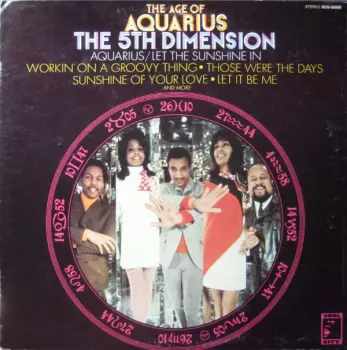 The Fifth Dimension: The Age Of Aquarius