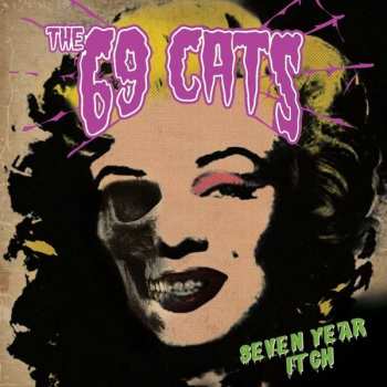CD The 69 Cats: Seven Year Itch 32109