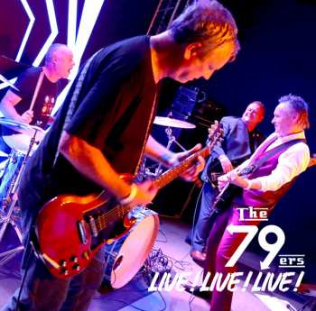 Album The 79ers: Live! Live! Live! 