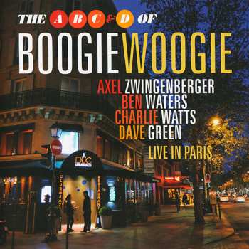 Album The ABC & D Of Boogie Woogie: Live In Paris