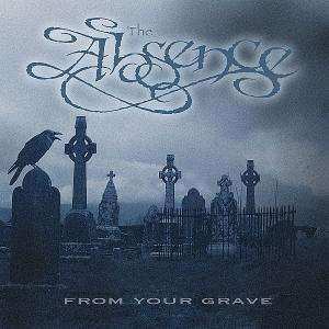 Album The Absence: From Your Grave