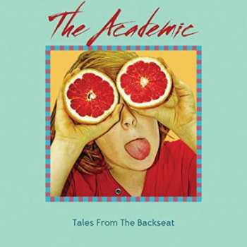 Album The Academic: Tales From The Backseat