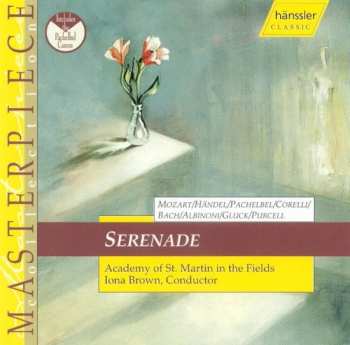 Album The Academy Of St. Martin-in-the-Fields: Serenade: Berühmte Werke Der Klassik = Famous Classical Works