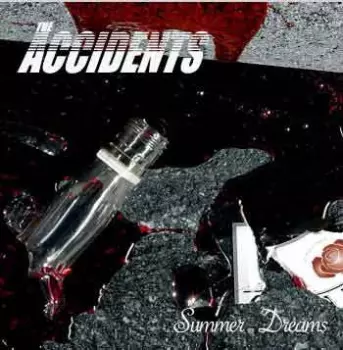 The Accidents: Summer Dreams