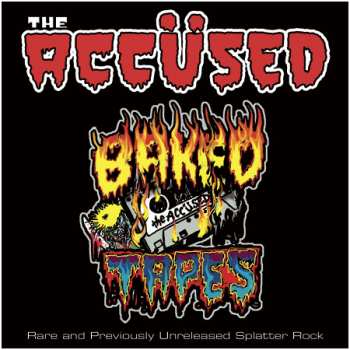 Album The Accüsed: Baked Tapes