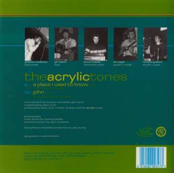 SP The Acrylic Tones: A Place I Used To Know / John 233680