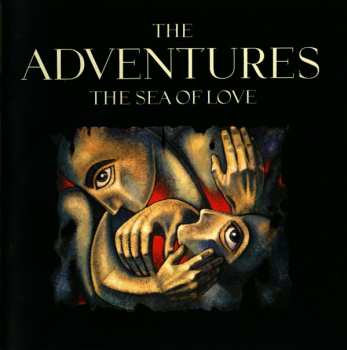 Album The Adventures: The Sea Of Love