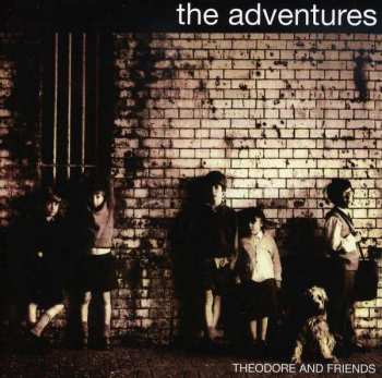 Album The Adventures: Theodore And Friends