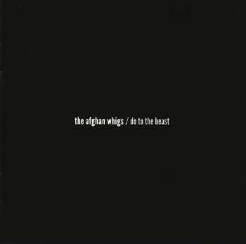 CD The Afghan Whigs: Do To The Beast 410557
