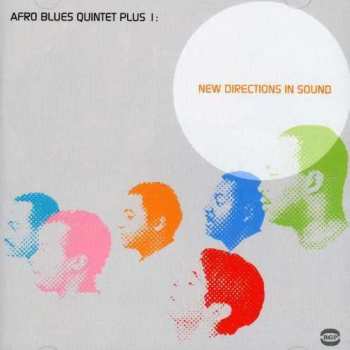 Album The Afro Blues Quintet Plus One: New Directions In Sound