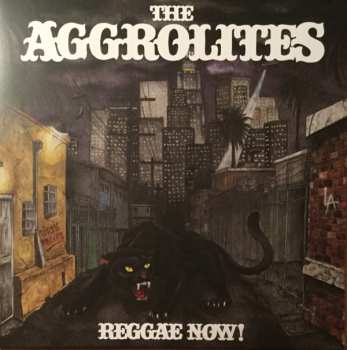 LP The Aggrolites: Reggae Now! CLR 516451